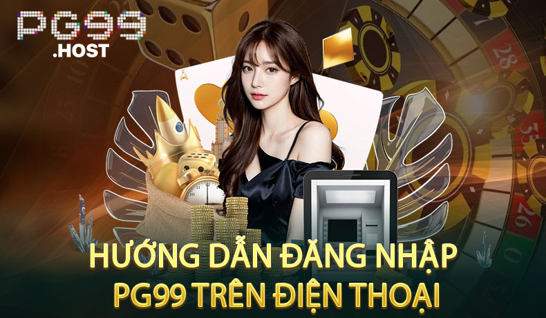 Đăng Nhập PG99 Trên Điện Thoại