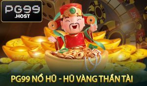 PG99 Nổ Hũ - Hũ Vàng Thần Tài